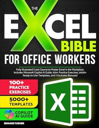 The Excel Bible For Office Workers