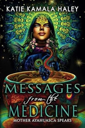 Messages from the Medicine
