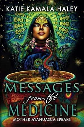 Messages from the Medicine