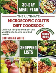 THE ULTIMATE MICROSCOPIC COLITIS DIET COOKBOOK