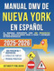 Manual DMV de Nueva York en Espanol Manual DMV de Nueva York en Espanol