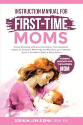 Instruction Manual for First-Time Moms