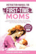Instruction Manual for First-Time Moms