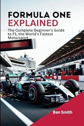 Formula One Explained