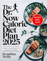 The Dr. Now 1200-Calorie Diet Plan 2025