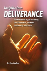 Insights Into Deliverance