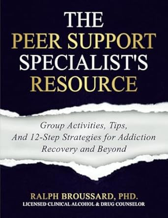 The Peer Support Specialist's Resource