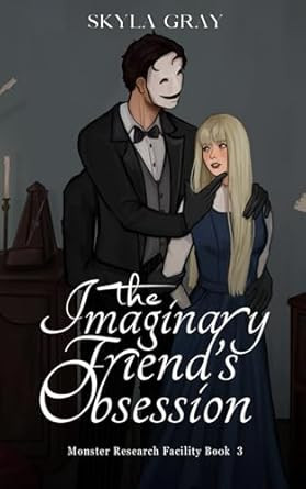 The Imaginary Friend's Obsession
