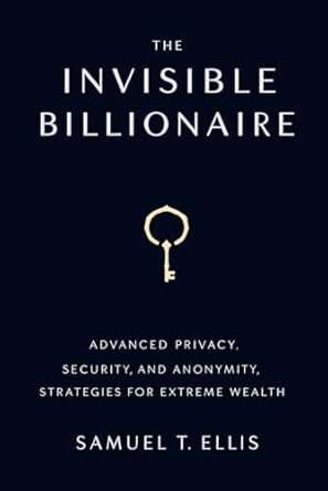 The Invisible Billionaire