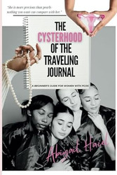 The Cysterhood of the Traveling Journal
