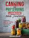 The Canning and Preserving Logbook and Journal