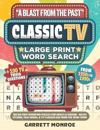 A Blast From The Past Classic TV Large Print Word Search
