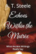 Echoes Within the Matrix