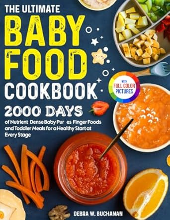 The Ultimate Baby Food Cookbook