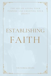 Establishing Faith