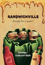Sandwichville: Bready for a quest?
