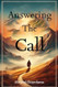 Answering The Call