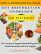 Gut Restoration Cookbook For Beginners