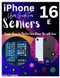 iPhone 16e User Guide For Seniors