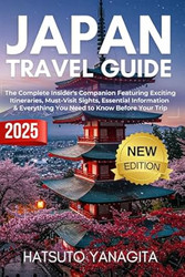 Japan Travel Guide 2025