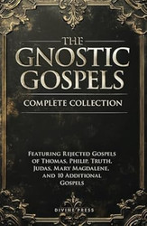 The Gnostic Gospels Complete Collection