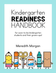 Kindergarten Readiness Handbook