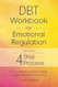 DBT Workbook for Emotional Regulation