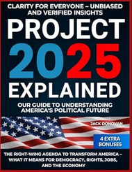 Project 2025 Explained