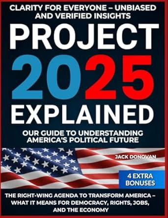 Project 2025 Explained