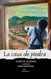 La casa de piedra