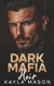 Dark Mafia Heir: Enemies to Lovers Forced Marriage Romance