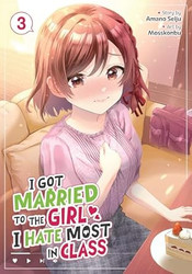 I Got Married to the Girl I Hate Most in Class