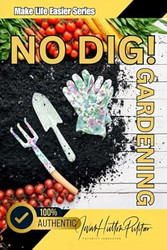 No Dig! Gardening