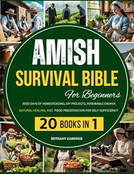Amish Survival Bible For Beginners