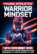 Young Athletes' Warrior Mindset