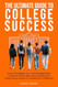 The Ultimate Guide to College Success