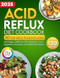 Acid Reflux Diet Cookbook
