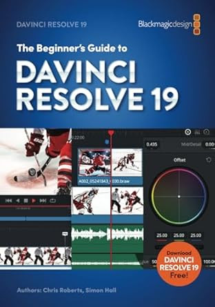 The Beginners Guide to DaVinci Resolve 19