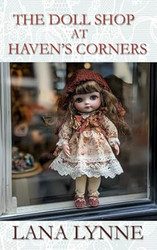 The Doll Shop at Haven's Corners