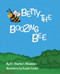 Betty the Boozing Bee