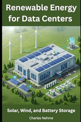 Renewable Energy for Data Centers