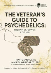 The Veteran's Guide to Psychedelics