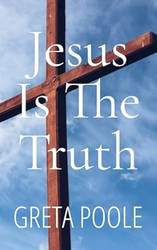 Jesus Is The Truth