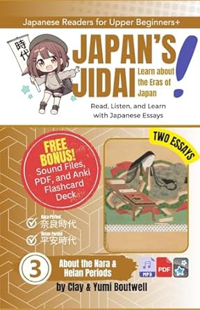About the Nara and Heian Periods