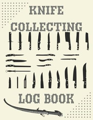 Knife Collecting Log Book