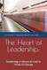 The Heart of Leadership
