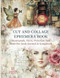 Vintage Cut And Collage Ephemera Book