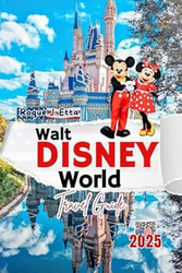 Walt Disney World Travel Guide