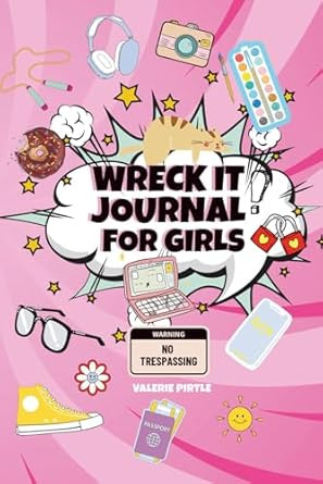 Wreck It Journal For Girls