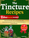 The Tincture Recipes Book